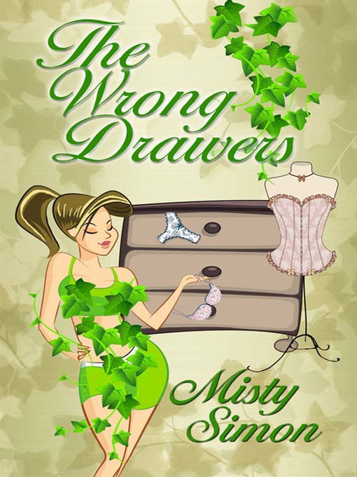 Title details for The Wrong Drawers by Misty Simon - Available